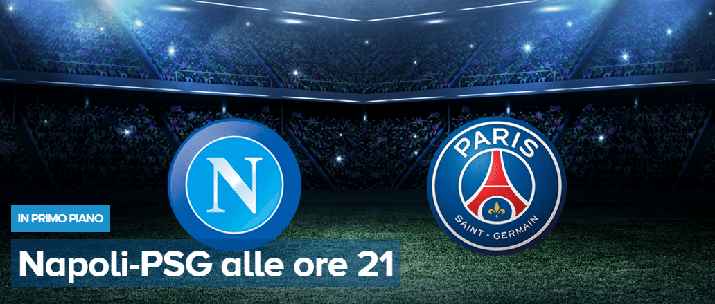 Napoli PSG dove vederla