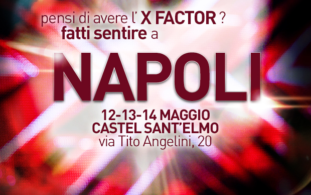 X FACTOR NAPOLI 2013